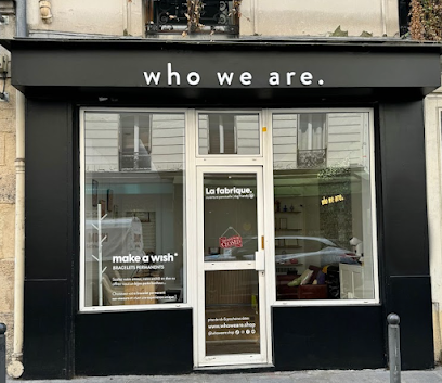 Who We Are - Bracelet Permanent Paris - La Fabrique Bijouterie Fantaisie à Paris 11